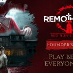 Opening Founder’s Access for Remothered: Red Nun’s Legacy